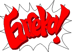 Eureka!